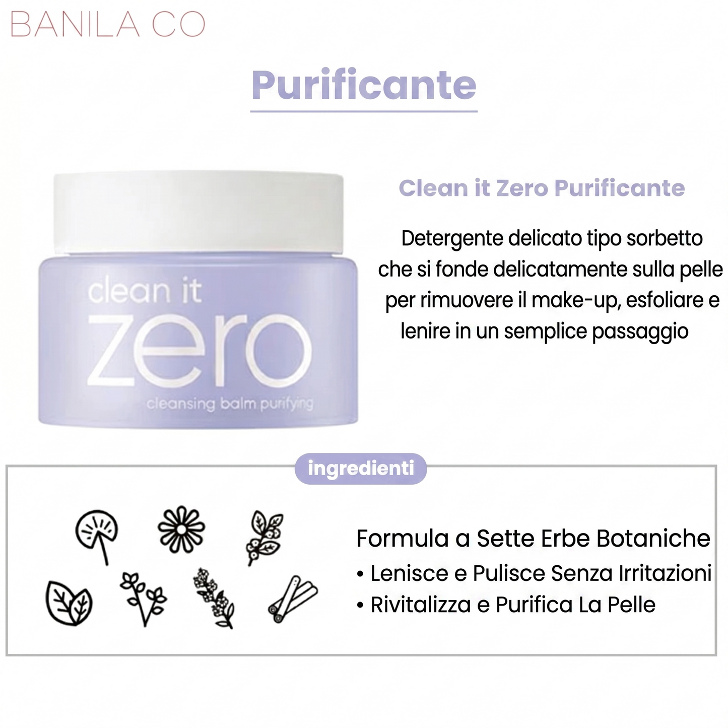 BANILA CO Clean It Zero Purificante - Balsamo Detergente Coreano Ipoallergenico con 7 Erbe Botaniche, 25ml - Formato Viaggio